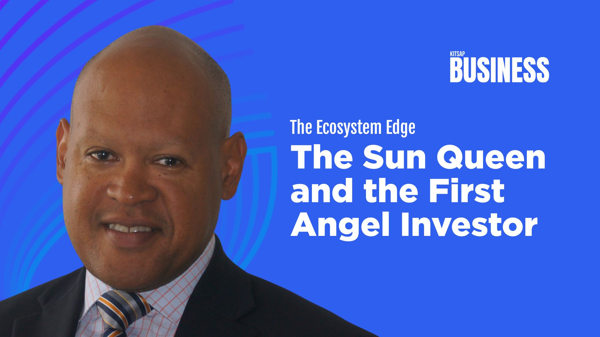 The Sun Queen and the First Angel Investor